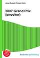2007 Grand Prix (snooker), Jesse Russell,Ronald Cohn 
