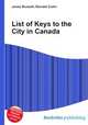 List of Keys to the City in Canada, Jesse Russell,Ronald Cohn 