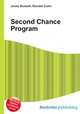 Second Chance Program, Jesse Russell,Ronald Cohn 