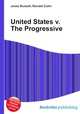 United States v. The Progressive, Jesse Russell,Ronald Cohn 