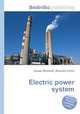 Electric power system, Jesse Russell,Ronald Cohn 