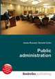 Public administration, Jesse Russell,Ronald Cohn 