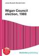 Wigan Council election, 1980, Jesse Russell,Ronald Cohn 
