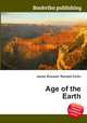 Age of the Earth, Jesse Russell,Ronald Cohn 