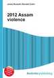 2012 Assam violence, Jesse Russell,Ronald Cohn 