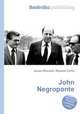 John Negroponte, Jesse Russell,Ronald Cohn 