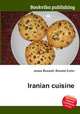 Iranian cuisine, Jesse Russell,Ronald Cohn 