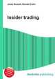 Insider trading, Jesse Russell,Ronald Cohn 