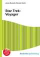 Star Trek: Voyager, Jesse Russell,Ronald Cohn 