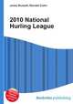 2010 National Hurling League, Jesse Russell,Ronald Cohn 