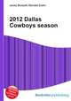 2012 Dallas Cowboys season, Jesse Russell,Ronald Cohn 