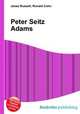 Peter Seitz Adams, Jesse Russell,Ronald Cohn 