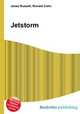 Jetstorm, Jesse Russell,Ronald Cohn 
