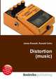Distortion (music), Jesse Russell,Ronald Cohn 