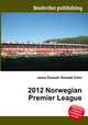 2012 Norwegian Premier League, Jesse Russell,Ronald Cohn 