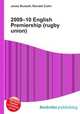 2009–10 English Premiership (rugby union), Jesse Russell,Ronald Cohn 