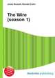 The Wire (season 1), Jesse Russell,Ronald Cohn 