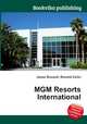 MGM Resorts International, Jesse Russell,Ronald Cohn 