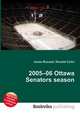 2005–06 Ottawa Senators season, Jesse Russell,Ronald Cohn 