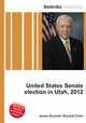 United States Senate election in Utah, 2012, Jesse Russell,Ronald Cohn 