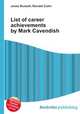 List of career achievements by Mark Cavendish, Jesse Russell,Ronald Cohn 