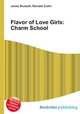 Flavor of Love Girls: Charm School, Jesse Russell,Ronald Cohn 