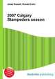 2007 Calgary Stampeders season, Jesse Russell,Ronald Cohn 