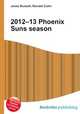 2012–13 Phoenix Suns season, Jesse Russell,Ronald Cohn 