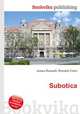 Subotica, Jesse Russell,Ronald Cohn 