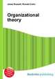 Organizational theory, Jesse Russell,Ronald Cohn 