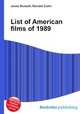 List of American films of 1989, Jesse Russell,Ronald Cohn 