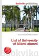 List of University of Miami alumni, Jesse Russell,Ronald Cohn 