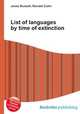List of languages by time of extinction, Jesse Russell,Ronald Cohn 