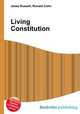 Living Constitution, Jesse Russell,Ronald Cohn 