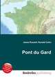 Pont du Gard, Jesse Russell,Ronald Cohn 