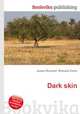 Dark skin, Jesse Russell,Ronald Cohn 