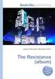 The Resistance (album), Jesse Russell,Ronald Cohn 