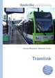 Tramlink, Jesse Russell,Ronald Cohn 