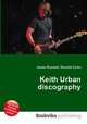 Keith Urban discography, Jesse Russell,Ronald Cohn 