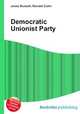 Democratic Unionist Party, Jesse Russell,Ronald Cohn 