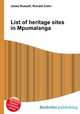 List of heritage sites in Mpumalanga, Jesse Russell,Ronald Cohn 