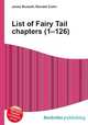 List of Fairy Tail chapters (1–126), Jesse Russell,Ronald Cohn 