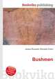 Bushmen, Jesse Russell,Ronald Cohn 