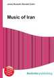 Music of Iran, Jesse Russell,Ronald Cohn 