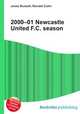 2000–01 Newcastle United F.C. season, Jesse Russell,Ronald Cohn 