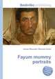 Fayum mummy portraits, Jesse Russell,Ronald Cohn 