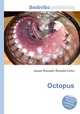 Octopus, Jesse Russell,Ronald Cohn 