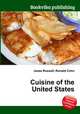 Cuisine of the United States, Jesse Russell,Ronald Cohn 
