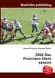 2008 San Francisco 49ers season, Jesse Russell,Ronald Cohn 