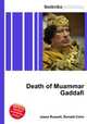 Death of Muammar Gaddafi, Jesse Russell,Ronald Cohn 